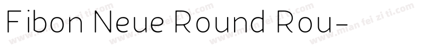 Fibon Neue Round Rou字体转换